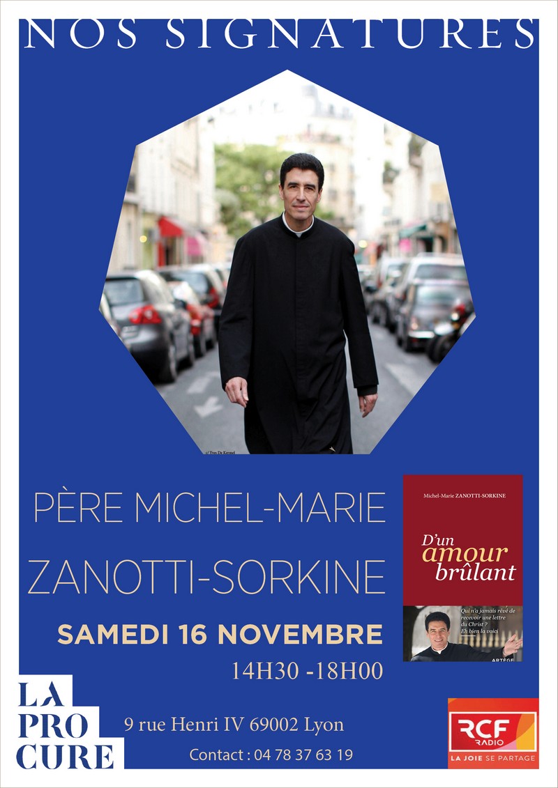 Dédicace du nouveau livre du Père Michel-Marie Zanotti-Sorkine le 16 novembre 2019 à Lyon (69)