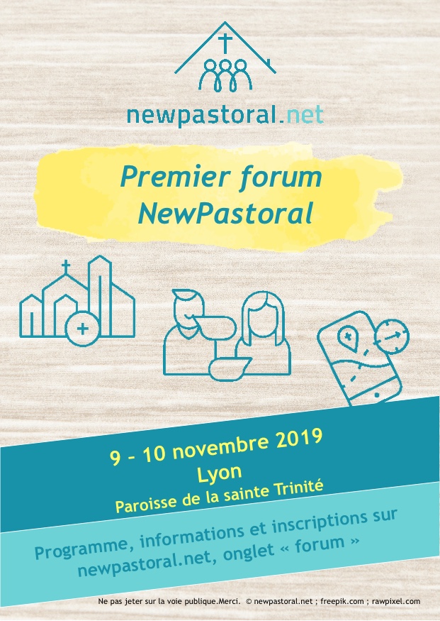 Forum NewPastoral les 9 & 10 novembre 2019 à Lyon (69)