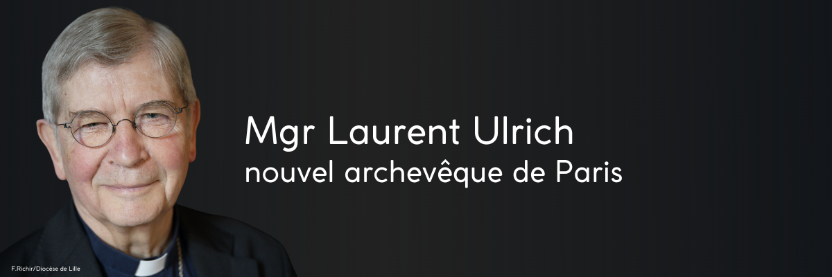 France: Mgr Laurent Ulrich nommé à Paris